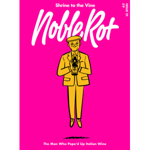 Noble Rot - Issue 21 Noble Rot - Issue 21